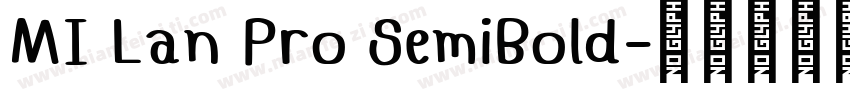 MI Lan Pro SemiBold字体转换